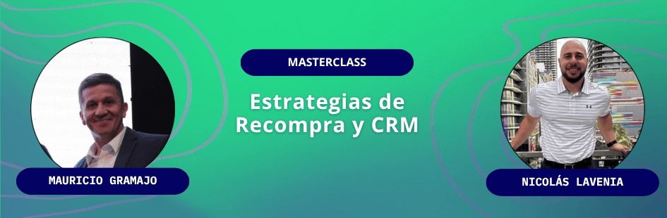 Masterclass sobre Recompra y CRM: construir relaciones duraderas en eCommerce